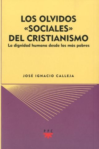 Los olvidos 'sociales' del cristianismo