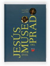 Jesús en el Museo del Prado