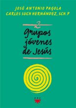 Grupos Jóvenes de Jesús 2, Formación Humana y Religiosa. 2018 Libro