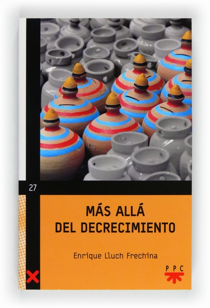 Mas allá del decrecimiento