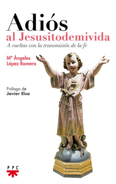 Adiós al Jesusitodemivida