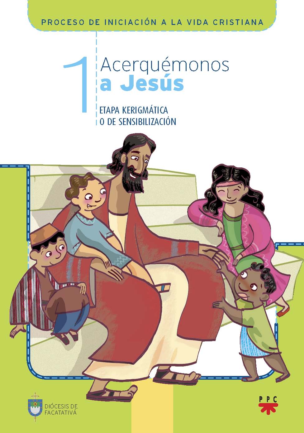 Acerquémonos a Jesús 1, Formación Humana y Religiosa. Libro