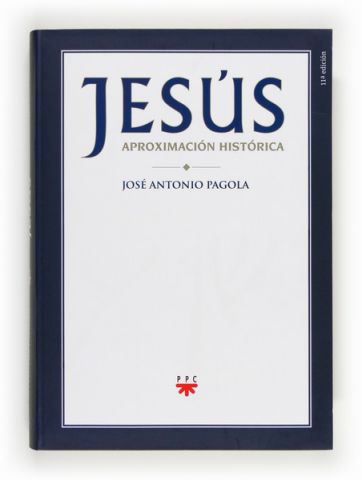 Jesús Aproximación Histórica, Formación Humana y Religiosa. Libro