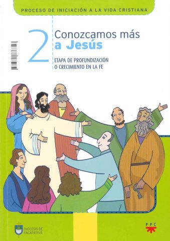 Conozcamos más a Jesús 2, Formación Humana y Religiosa. Libro