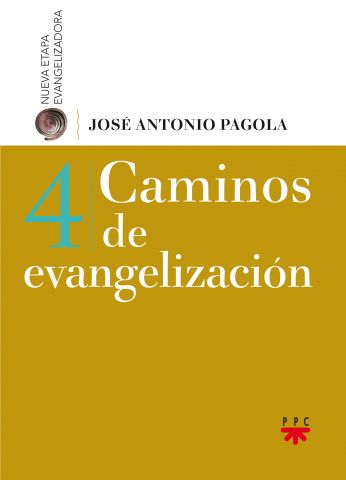 Caminos de Evangelización, Formación Humana y Religiosa. Libro