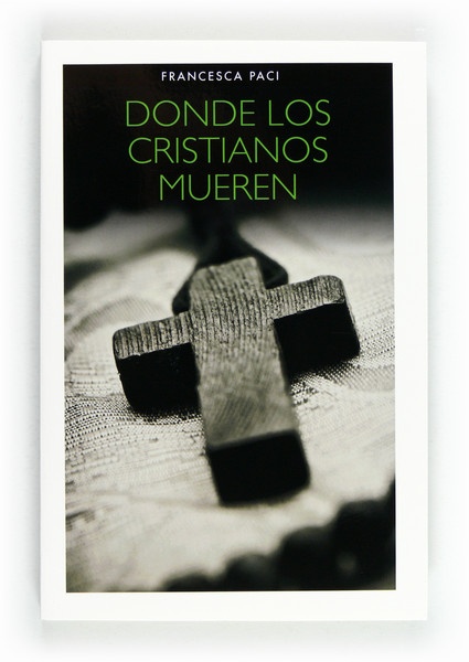 Donde los cristianos mueren