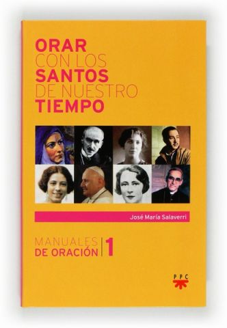 Orar con los Santos de nuestro tiempo