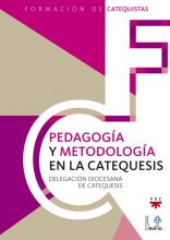 Pedagogía y metodología en la catequesis