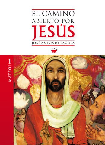 El Camino Abierto por Jesús. Mateo, Formación Humana y Religiosa. Libro