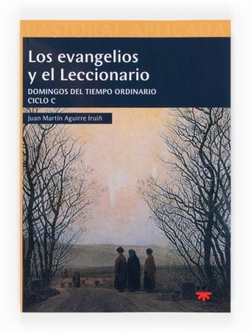 Los evangelios y el Leccionario. Ciclo C