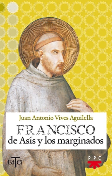 Francisco de Asís y los marginados