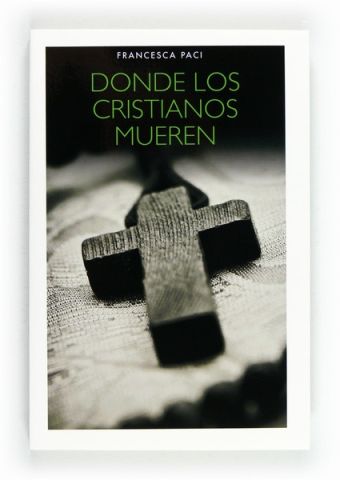 Donde los cristianos mueren