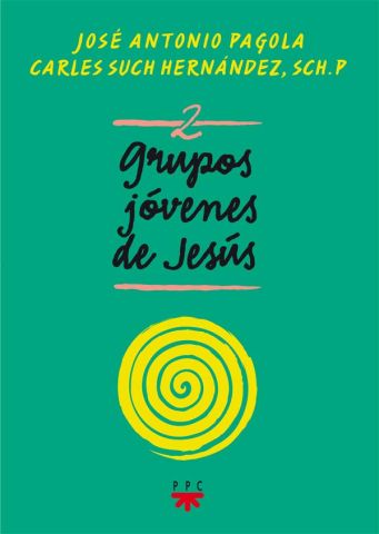 Grupos Jóvenes de Jesús 2, Formación Humana y Religiosa. 2018 Libro