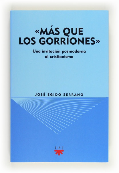 “Más que los gorriones”