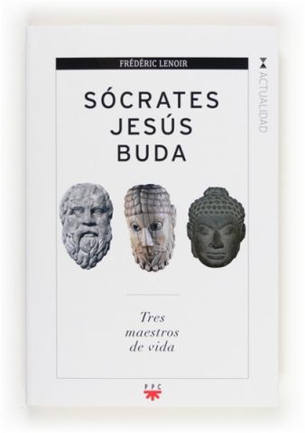 Sócrates, Jesús, Buda