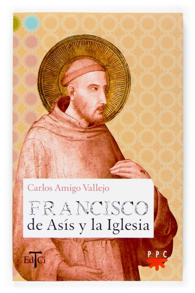 Francisco de Asís y la Iglesia